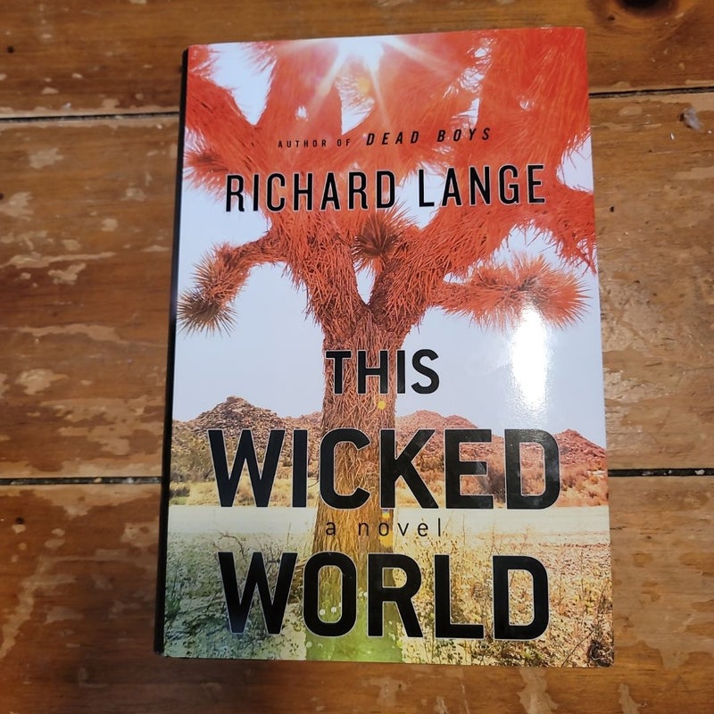 *FIRST EDITION* This Wicked World