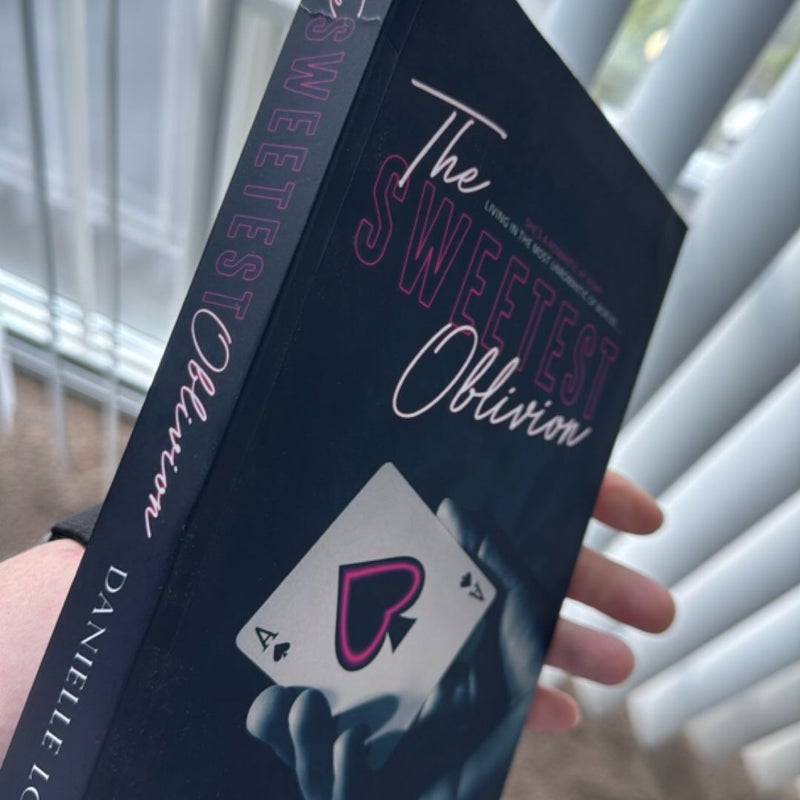 The Sweetest Oblivion