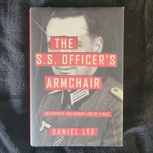 The S. S. Officer's Armchair