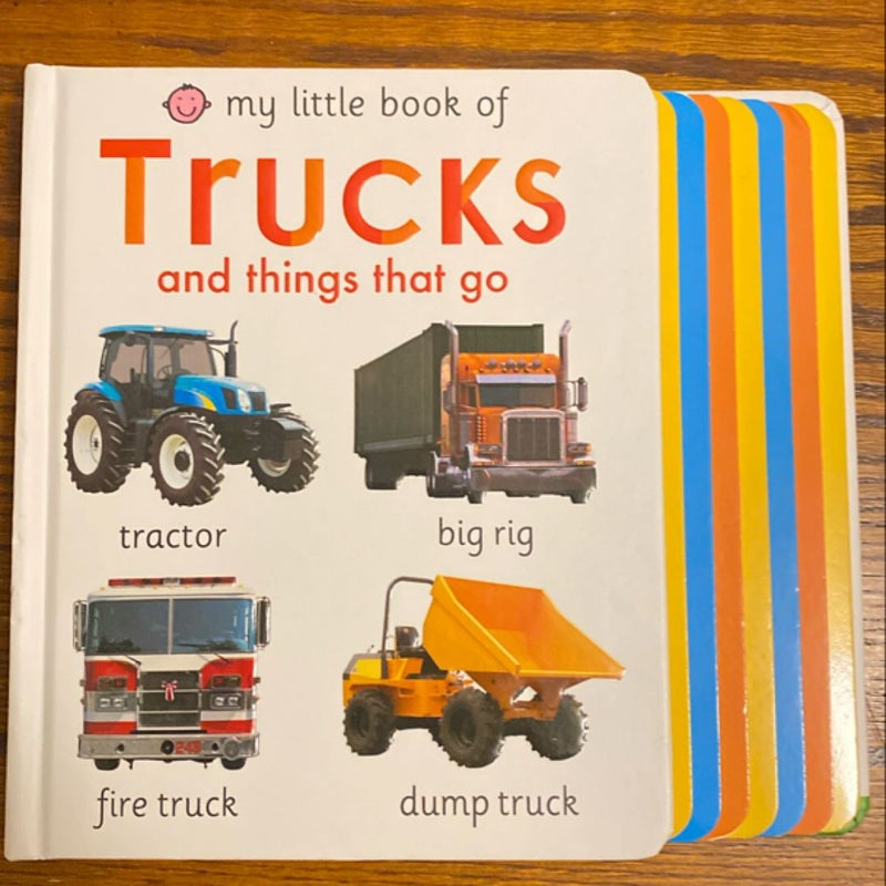 My Little Book of Trucks and Things That Go