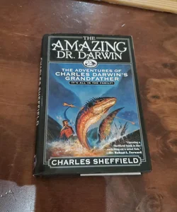 The Amazing Dr. Darwin