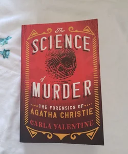 The Science of Murder