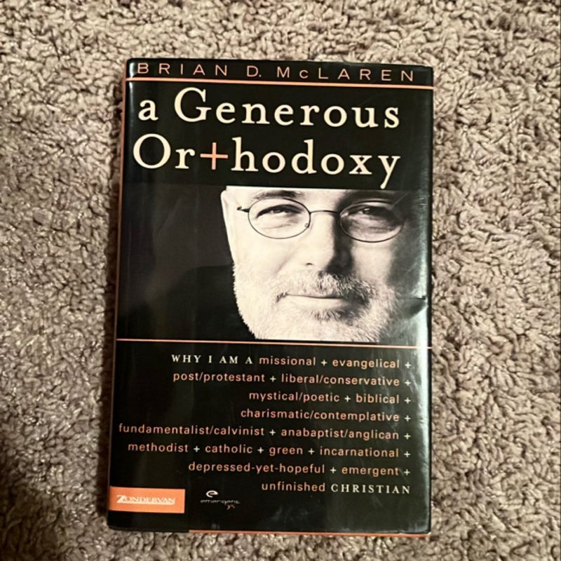 A Generous Orthodoxy