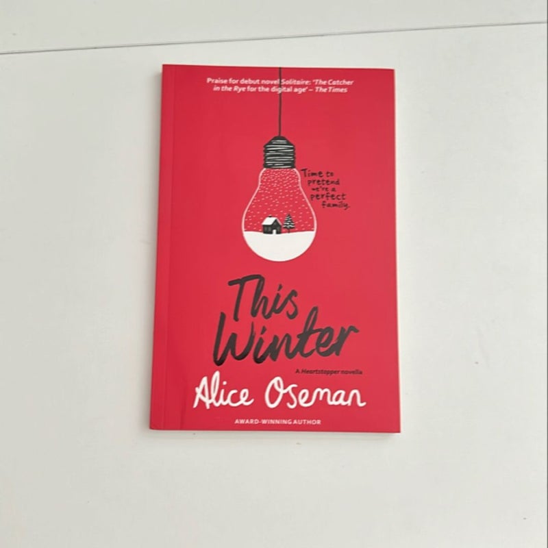 This Winter: TikTok Made Me Buy It! from the YA Prize Winning Author and Creator of Netflix Series HEARTSTOPPER (a Heartstopper Novella)
