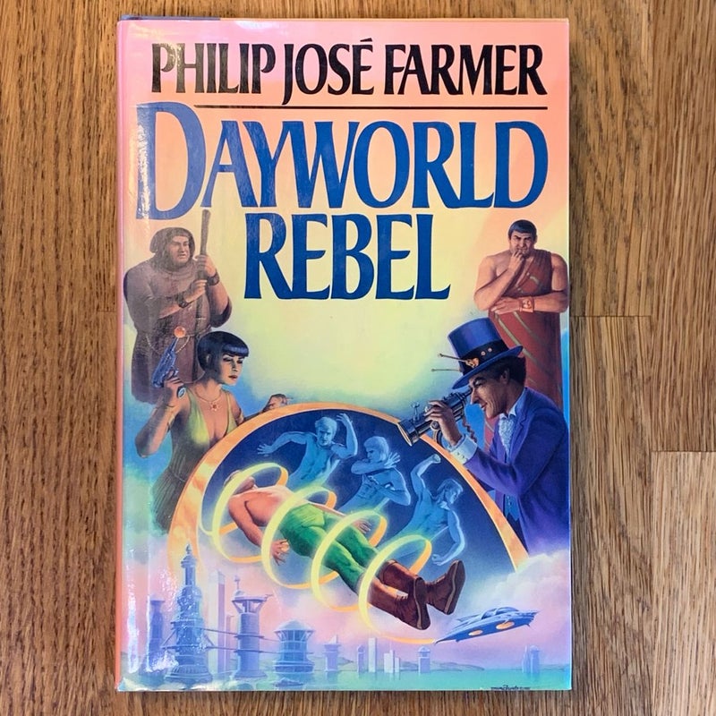 Dayworld Rebel (First Edition)