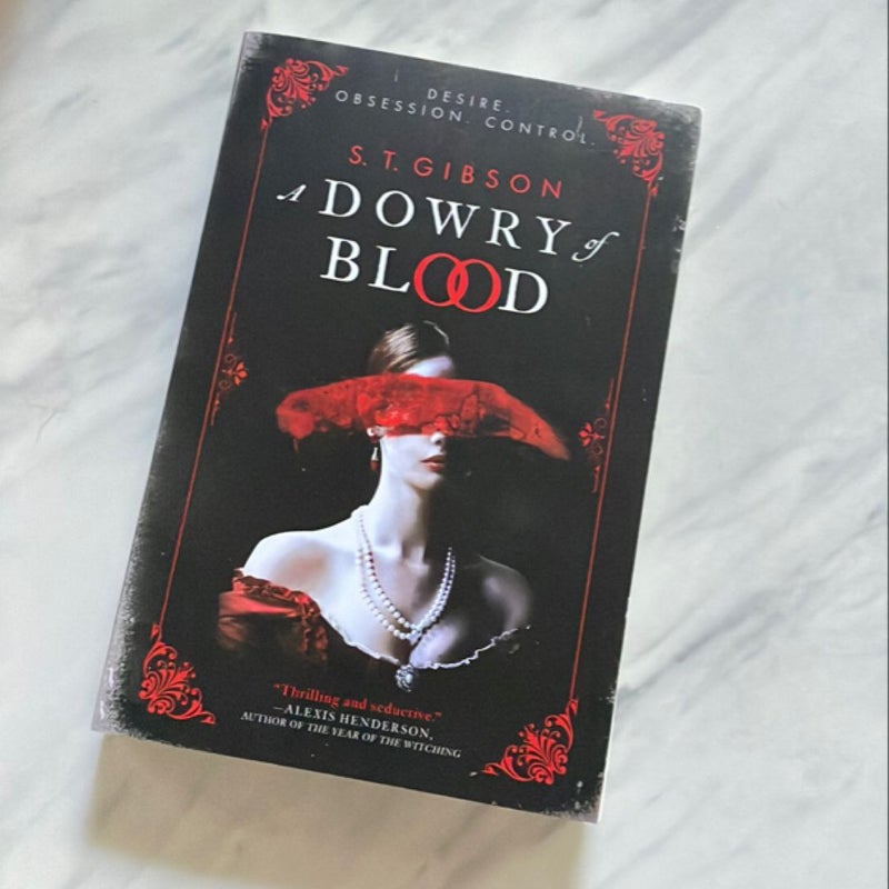 A Dowry of Blood