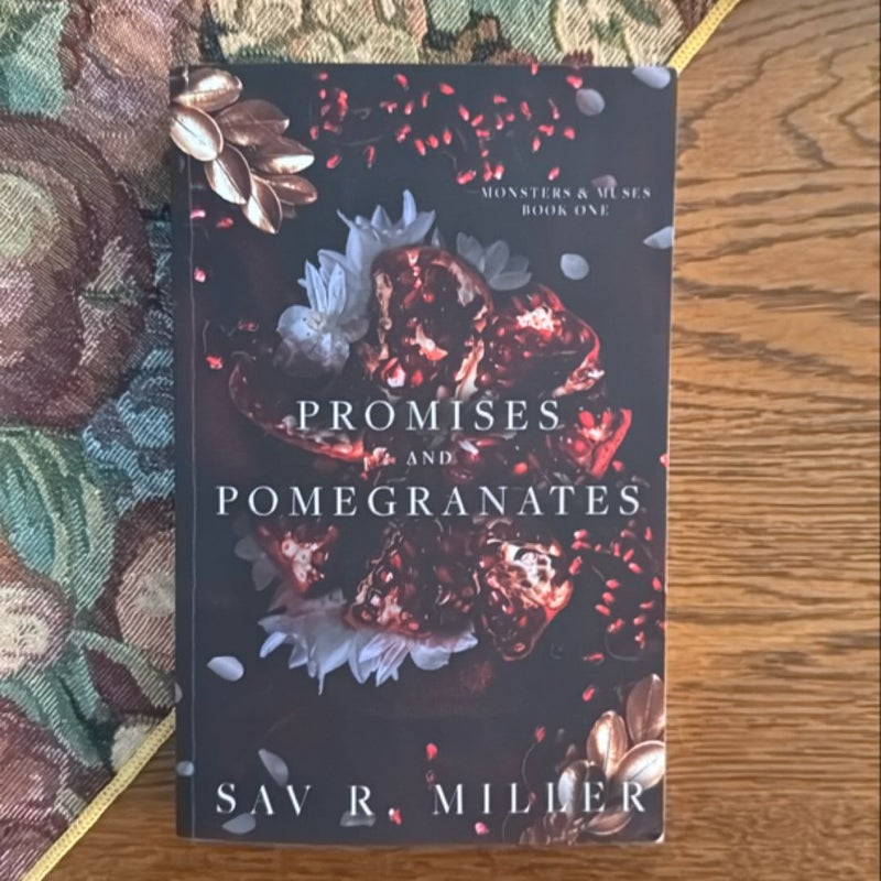 Promises and Pomegranates