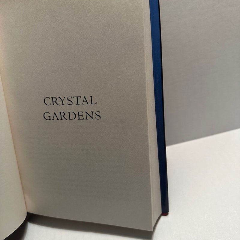 Crystal Gardens