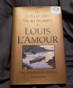 THE COLLECTED SHORT STORIES OF LOUIS L'AMOUR, VOLUME 3 : The