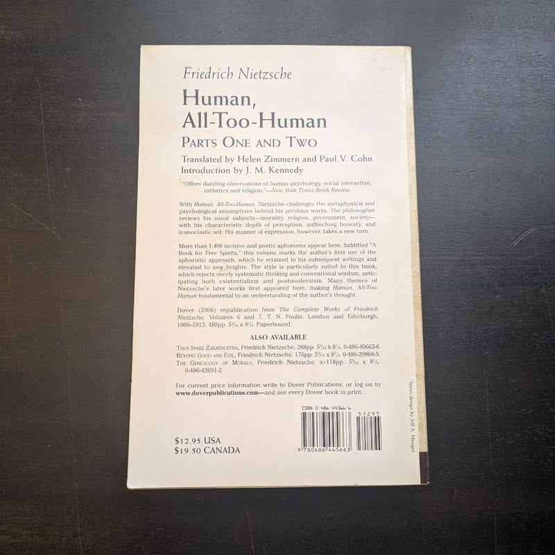 Human, All-Too-Human: Parts One & Two