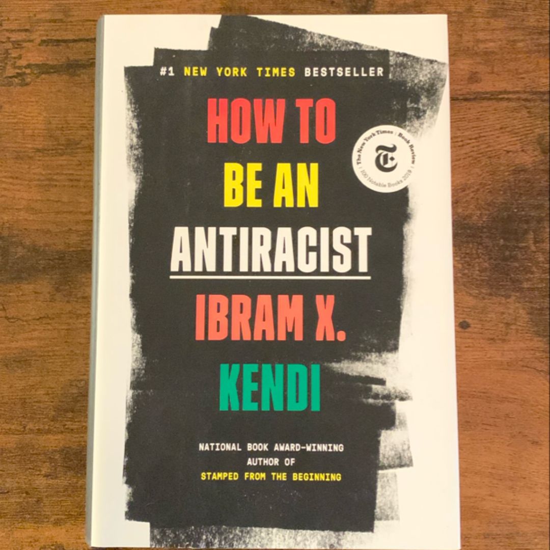 How to Be an Antiracist