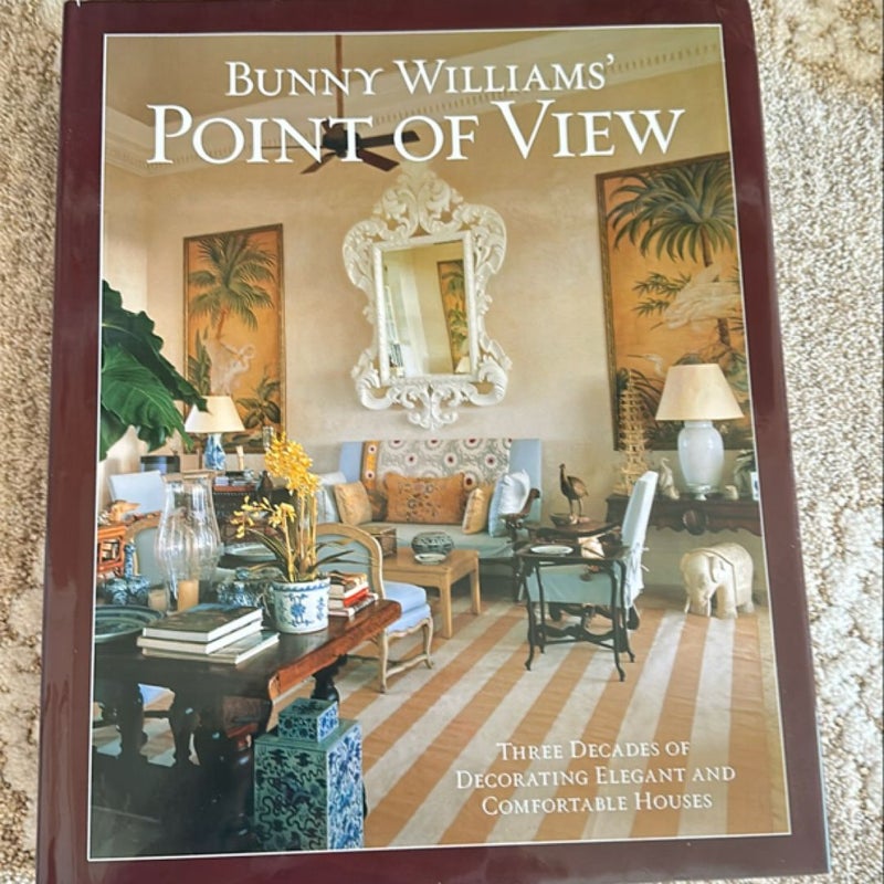 Bunny Williams' Point of View