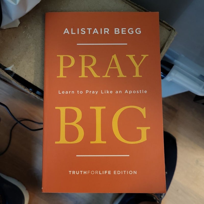 Pray Big