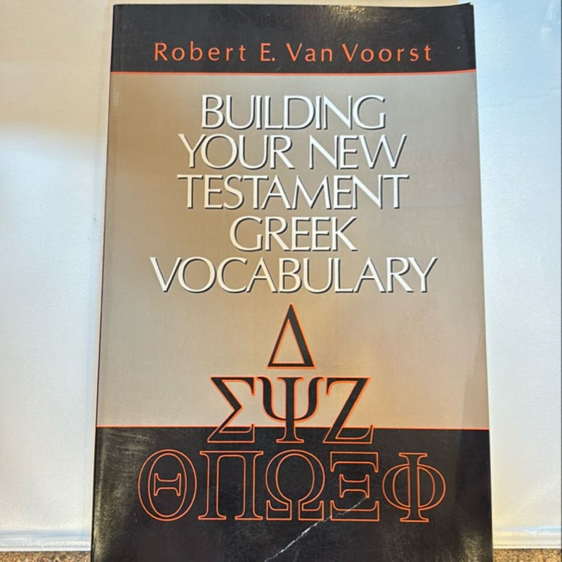 Building Your New Testament Greek Vocabulary