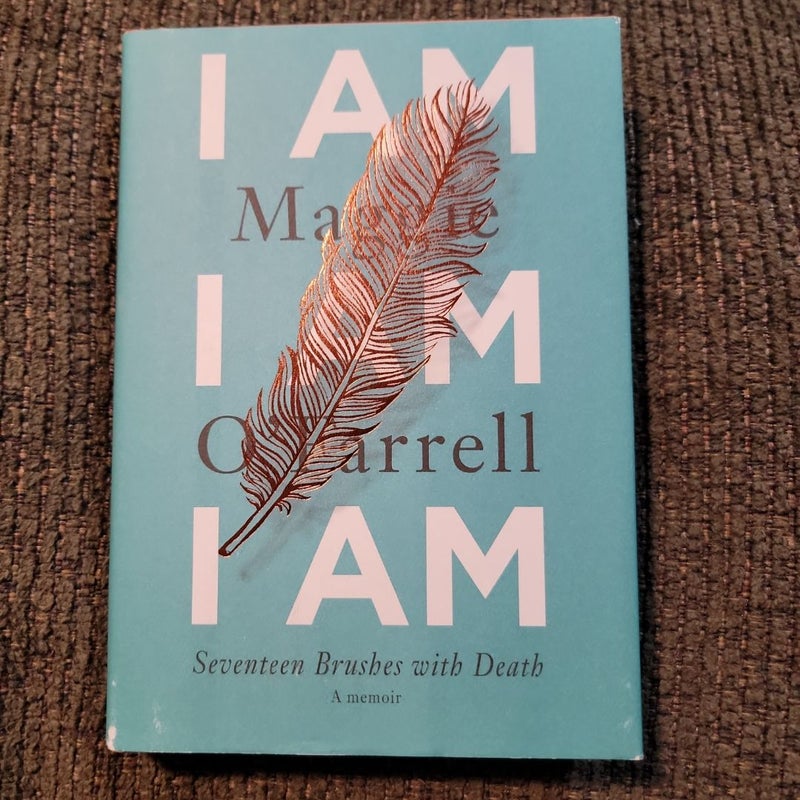 I Am, I Am, I Am