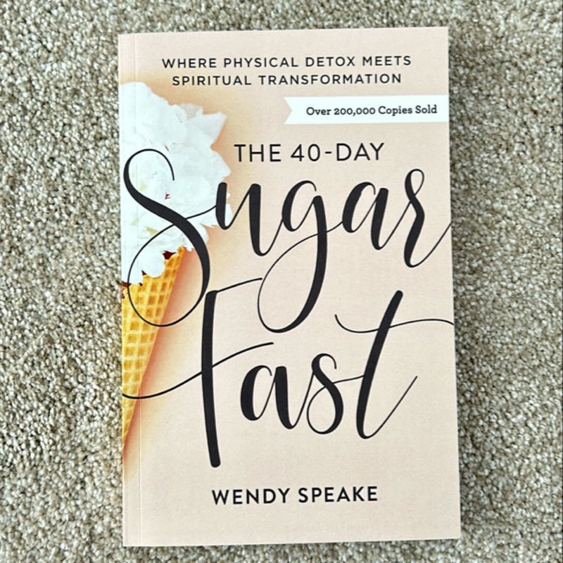 The 40-Day Sugar Fast