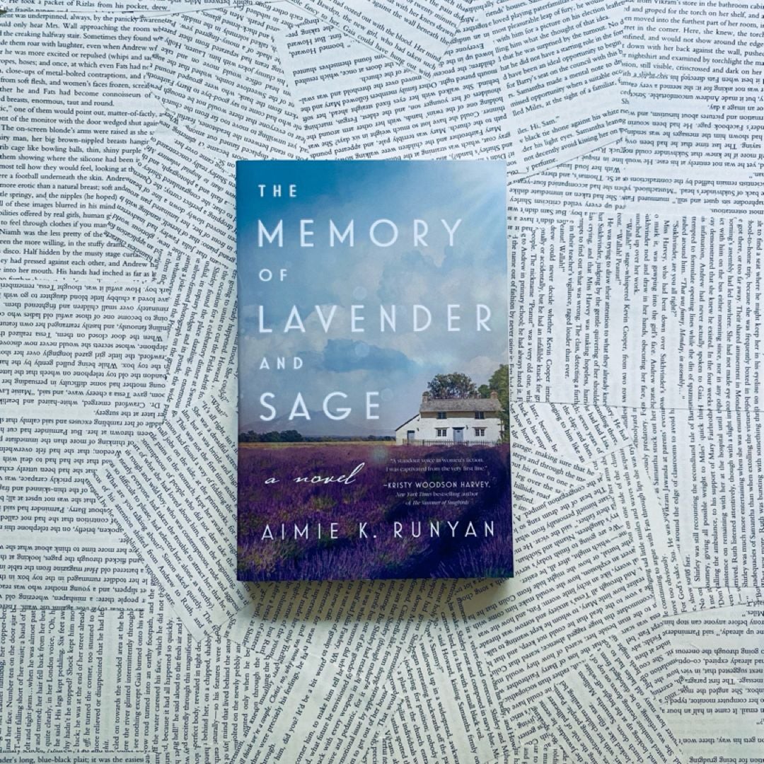 The Memory of Lavender and Sage