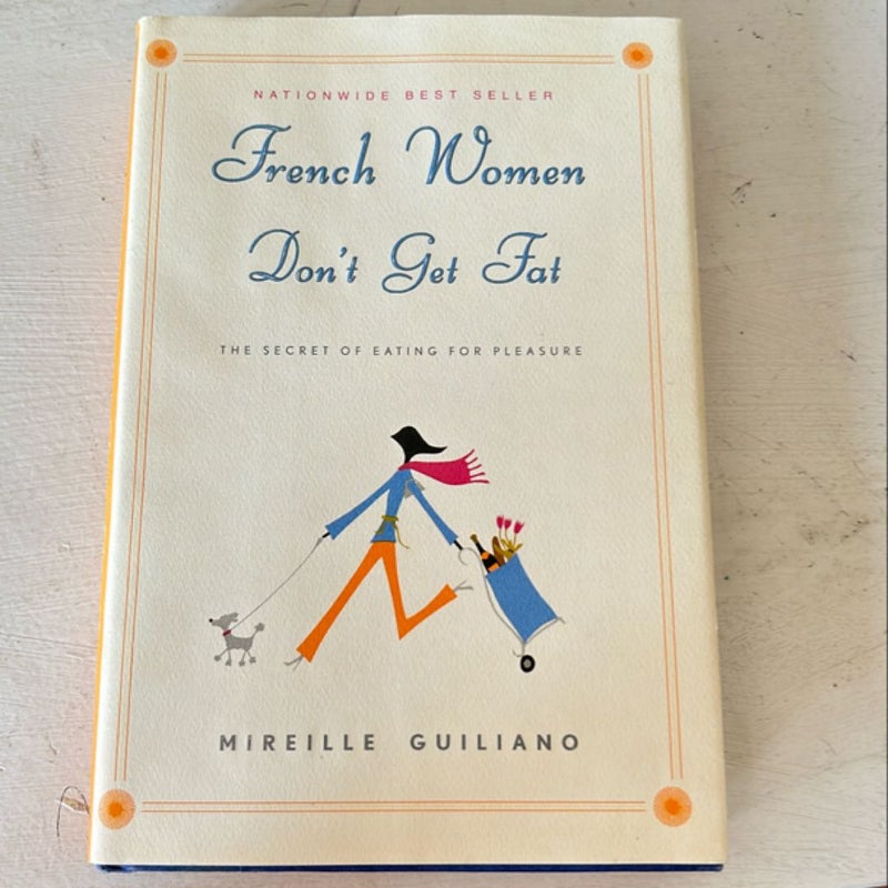 French Women Don't Get Fat