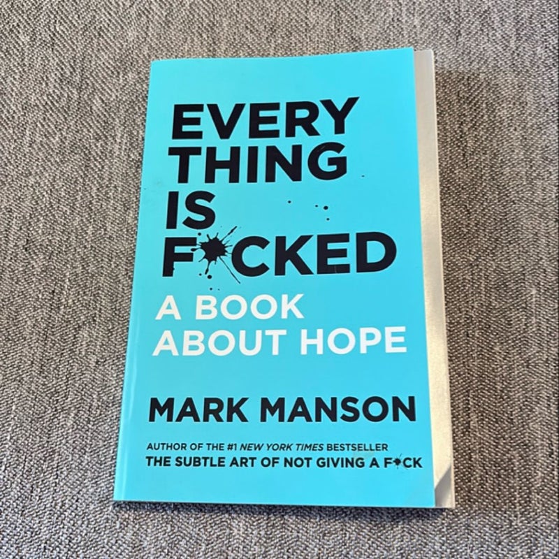Everything Is F*cked