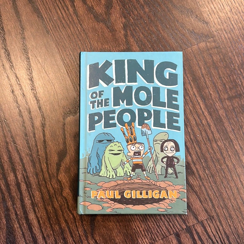 King of the Mole People (Book 1)