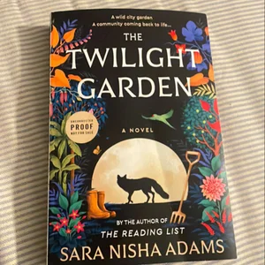 The Twilight Garden