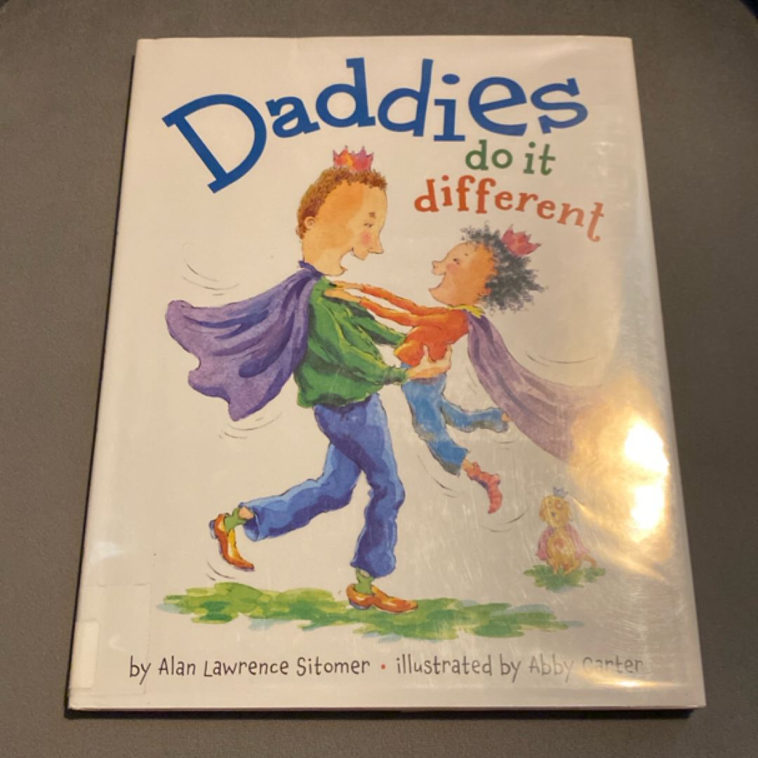 Daddies Do It Different