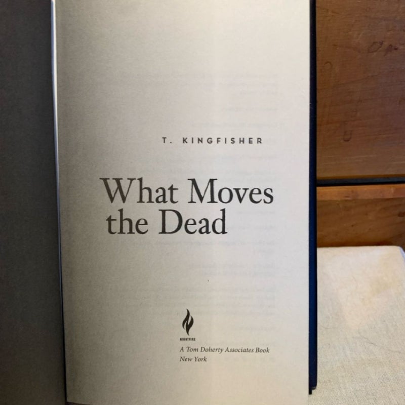 What Moves the Dead (1st ed.)