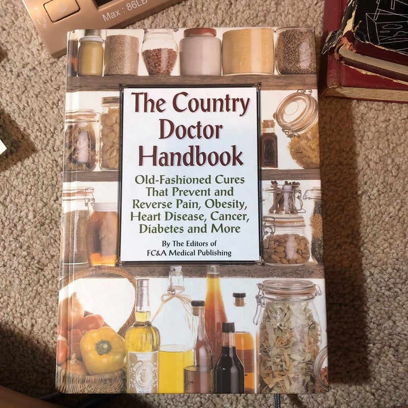 The Counrty Doctor Handbook