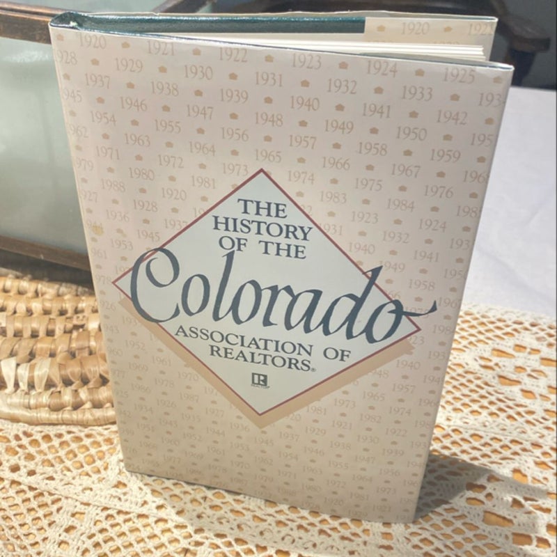 The History of the Colorado Association of Realtors