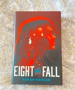 Eight Will Fall (signed Fairyloot exclusive)