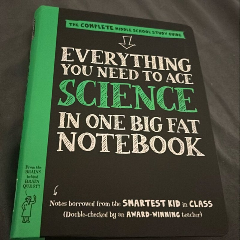 Everything You Need to Ace Science in One Big Fat Notebook