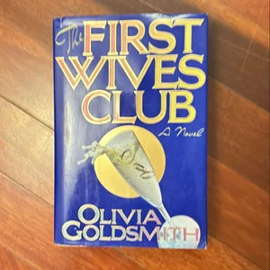 The First Wives Club