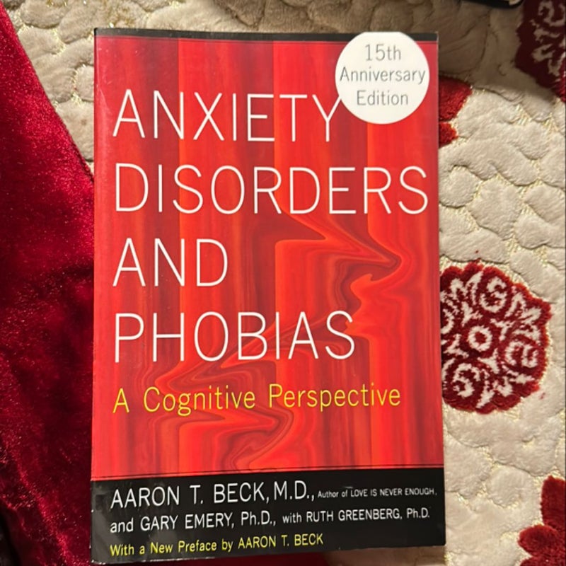 Anxiety Disorders and Phobias