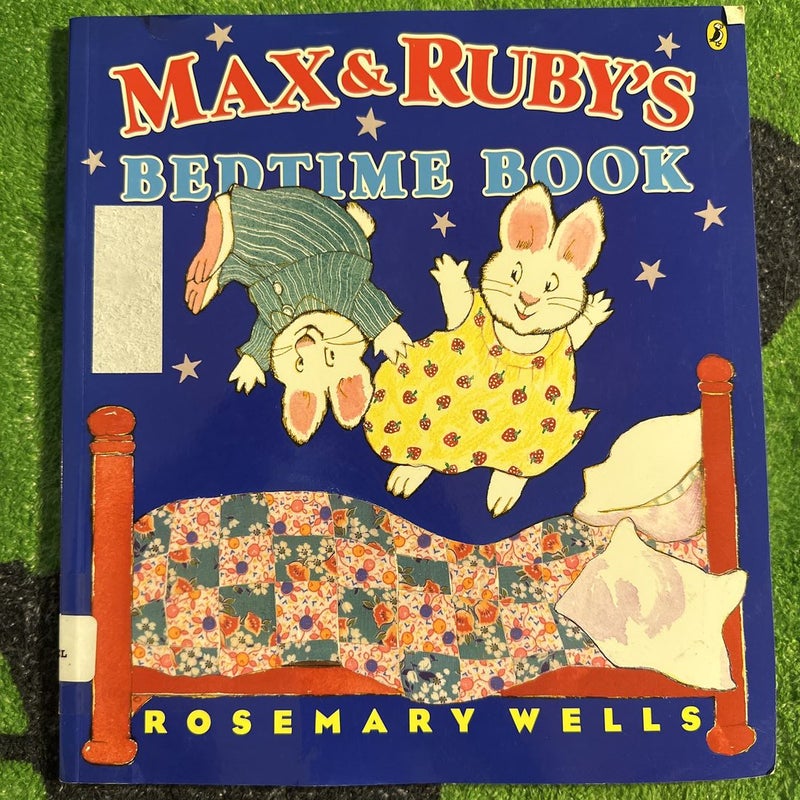 Max and Ruby's Bedtime Book