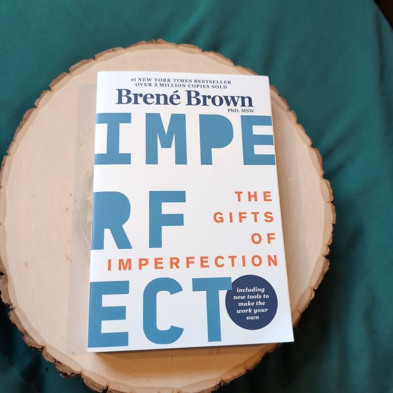 The Gifts of Imperfection