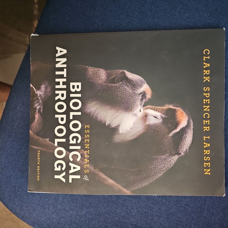 Essentials of Biological Anthropology