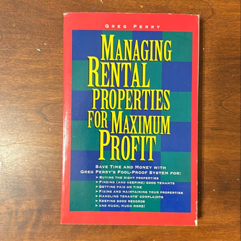 Managing Rental Properties for Maximum Profit