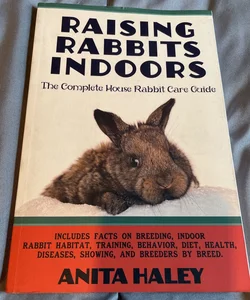 Raising Rabbits Indoors