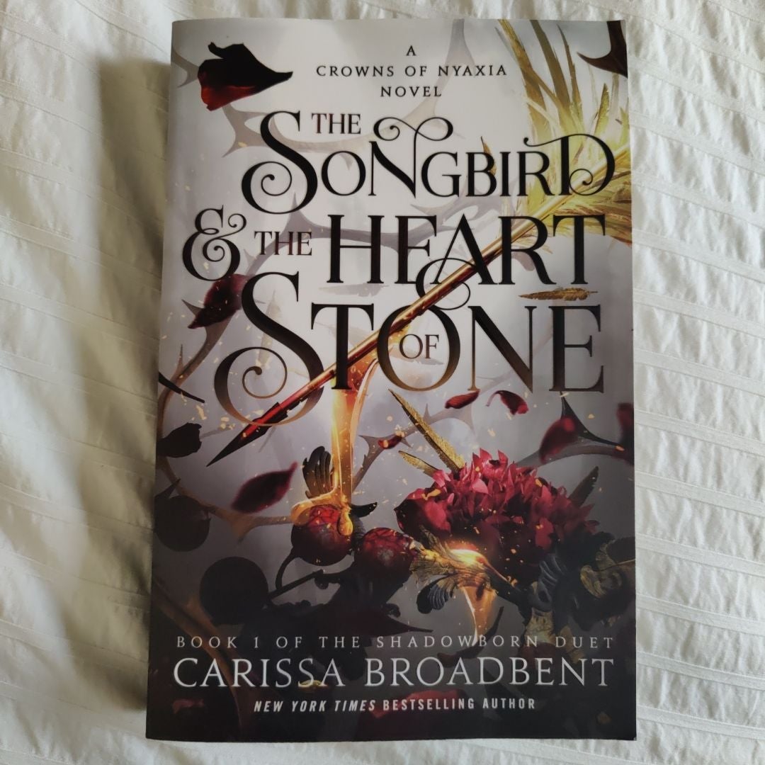 The Songbird and the Heart of Stone