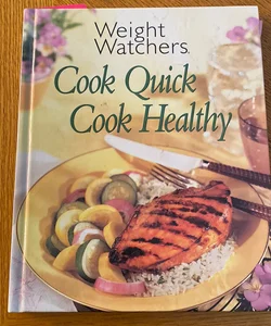 Weight Watchers, Cook Quick, Cook Healthy