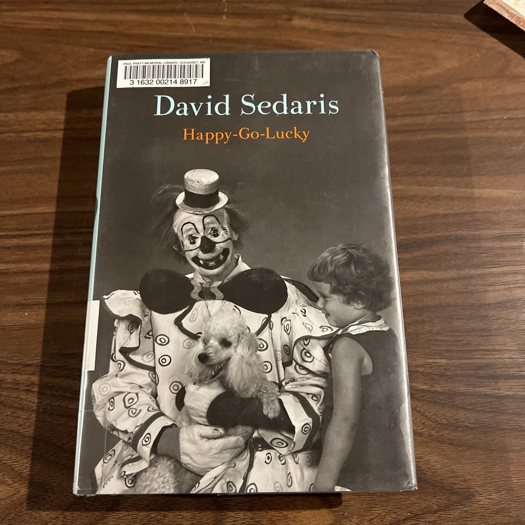 Happy-Go-Lucky　David　by　Sedaris,　Hardcover　Pangobooks