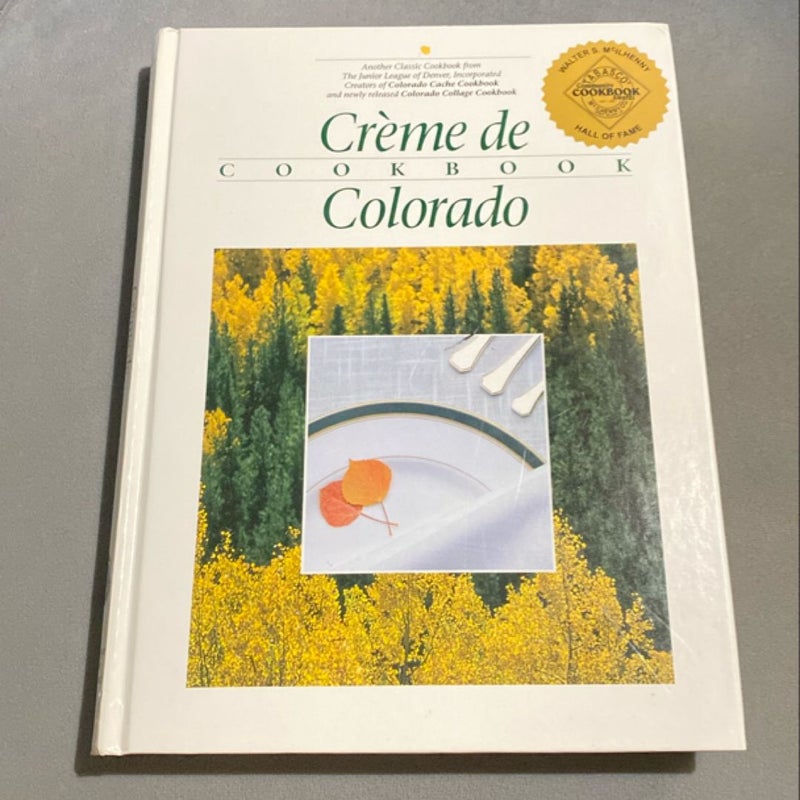 Creme de Colorado Cookbook