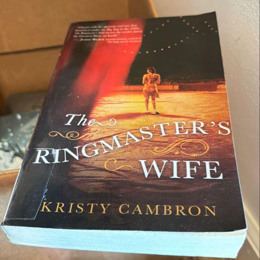 The Ringmaster's Wife