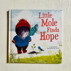 Little Mole Finds Hope