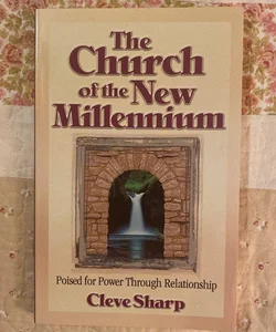 The Church of the New Millennium