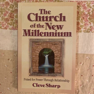 The Church of the New Millennium