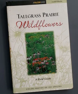 Tallgrass Prairie Wildflowers