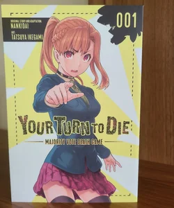 Your Turn to Die: Majority Vote Death Game manga, Vol. 1