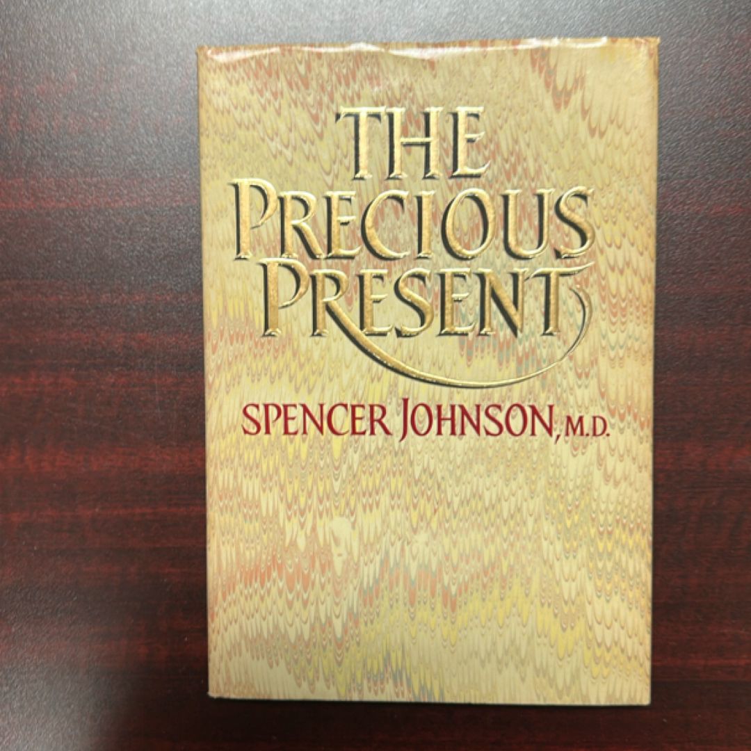 The Precious Present