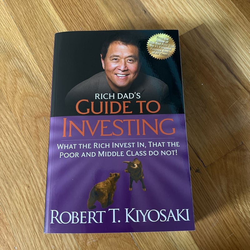 Rich Dad's Guide to Investing